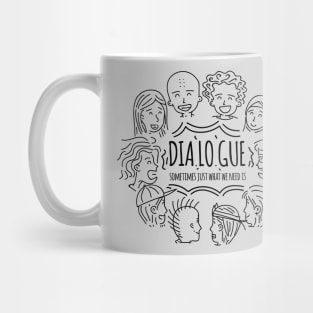 The Dialogue Mug